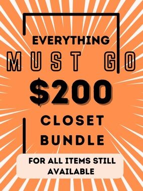 Everything Must Go $200 Closet Bundle